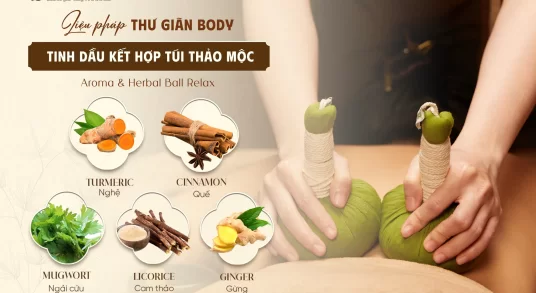 Liệu Pháp Thư Giãn Body Với Tinh Dầu Kết Hợp Túi Thảo Mộc